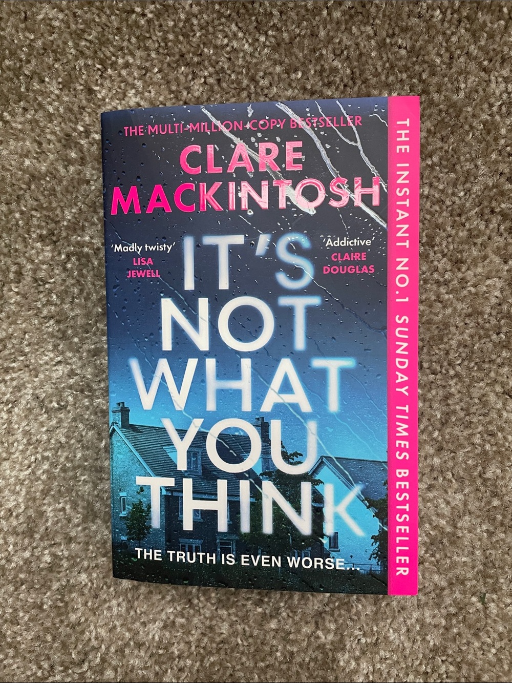 It's Not What You Think • Clare Mackintosh Paperback Book